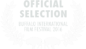 Buffalo International Film Festival — Official Selection 2016